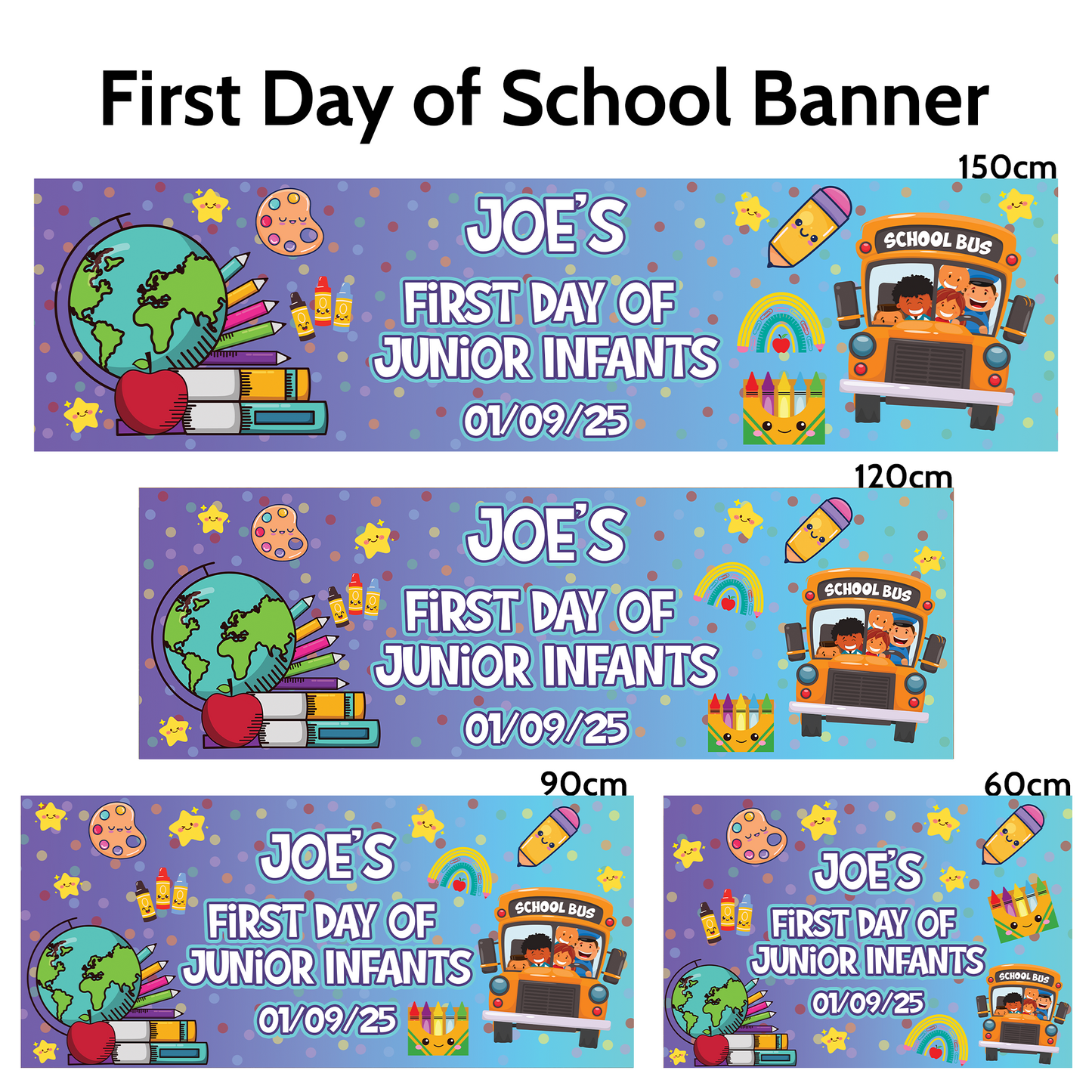 🎓 Customisable First Day of School Banner